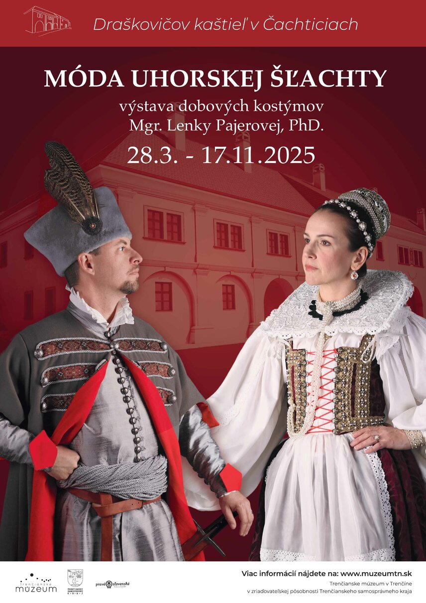 Výstava: Móda uhorskej šľachty - plagát