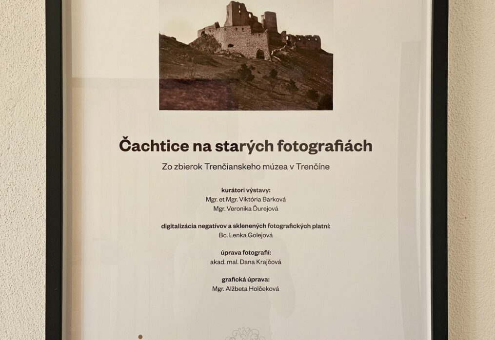 Výstava – Čachtice na starých fotografiách