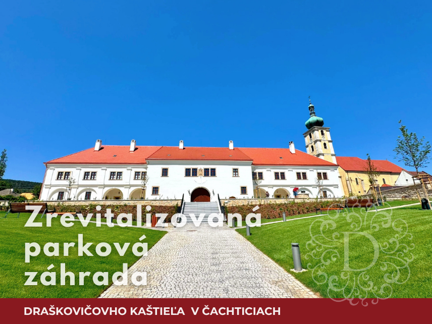 Zrevitalizovaná parková záhrada Draškovičovho kaštieľa v Čachticiach